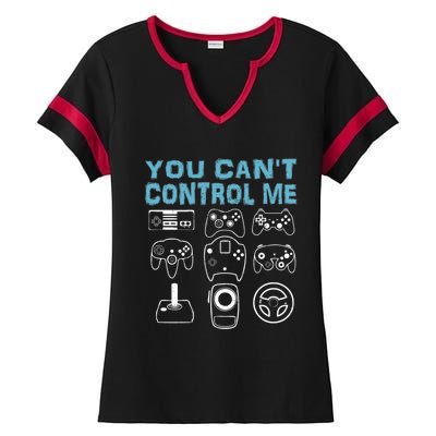 You CanT Control Me Funny Video Game Player Gaming Graphic Meaningful Gift Ladies Halftime Notch Neck Tee