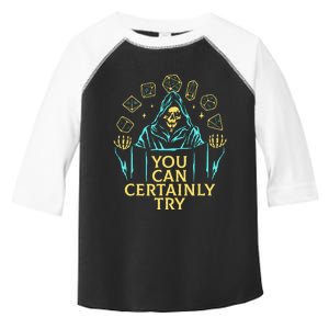 You Can Certainly Try Funny Skeleton Toddler Fine Jersey T-Shirt