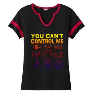 You Can't Control Me Funny Video Game Player Gaming Graphic Gift Ladies Halftime Notch Neck Tee