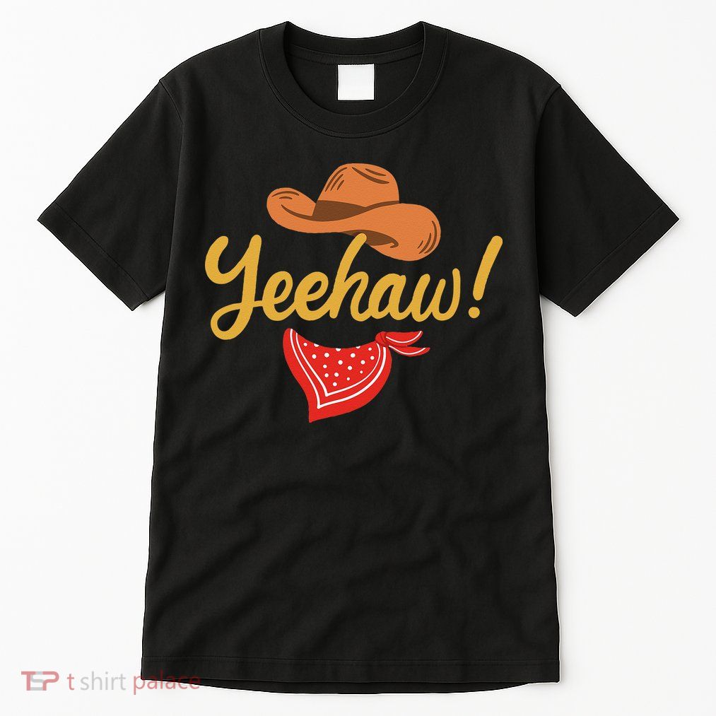 Yeehaw Cowboy Cowgirl Western Country Rodeo Tall T-Shirt