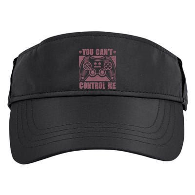 You Can’t Control Me Funny Video Game Player Gaming Quote Gift Adult Drive Performance Visor