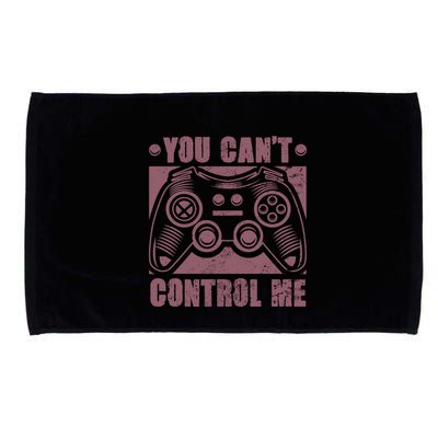 You Can’t Control Me Funny Video Game Player Gaming Quote Gift Microfiber Hand Towel