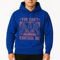 You Can’t Control Me Funny Video Game Player Gaming Quote Gift Hoodie