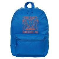 You Can’t Control Me Funny Video Game Player Gaming Quote Gift 16 in Basic Backpack