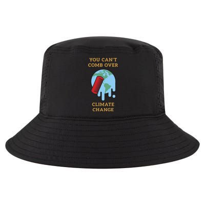 You Cant Comb Over Climate Change Great Gift Cool Comfort Performance Bucket Hat