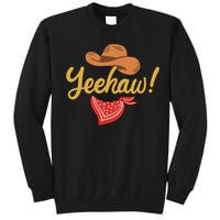 Yeehaw Cowboy Cowgirl Western Country Rodeo Tall Sweatshirt