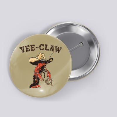 Yee Claw Crawfish Cajun Seafood Festival Gift Button