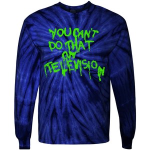 You Can't Do That On Television Tie-Dye Long Sleeve Shirt