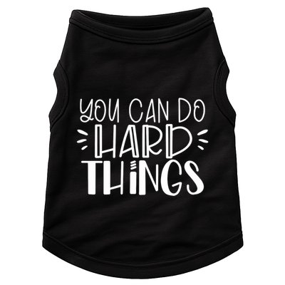 You Can Do Hard Things Growth Mindset Doggie Tank