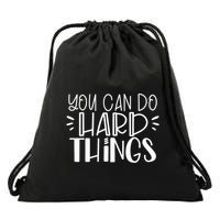 You Can Do Hard Things Growth Mindset Drawstring Bag