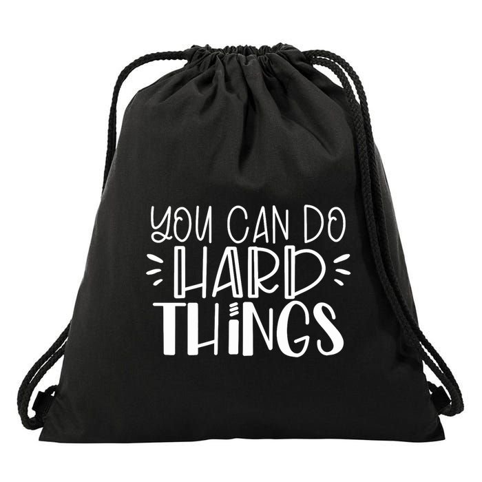 You Can Do Hard Things Growth Mindset Drawstring Bag