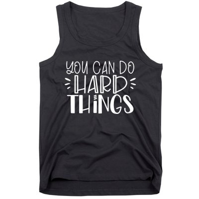 You Can Do Hard Things Growth Mindset Tank Top