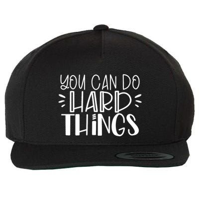 You Can Do Hard Things Growth Mindset Wool Snapback Cap