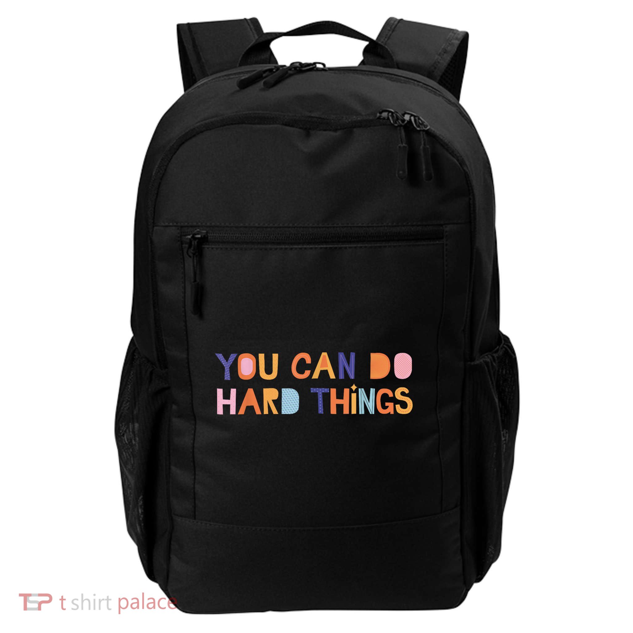 You Can Do Hard Things Cute Motivational Quote Teacher Women Daily Commute Backpack