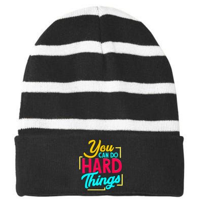 You Can Do Hard Things Striped Beanie with Solid Band