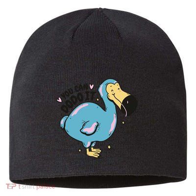 You Can Dodo It Funny Bird Motivational Sustainable Beanie