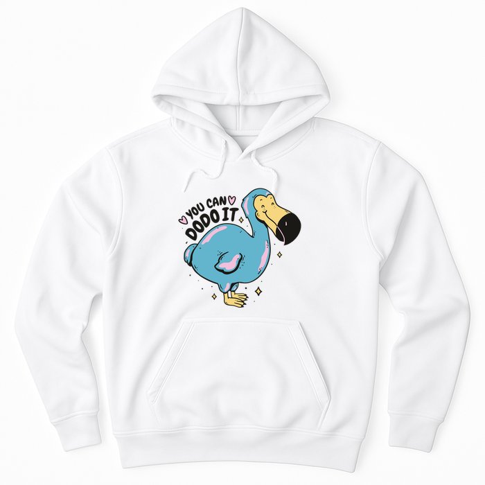 You Can Dodo It Funny Bird Motivational Hoodie