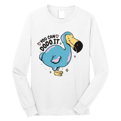 You Can Dodo It Funny Bird Motivational Long Sleeve Shirt