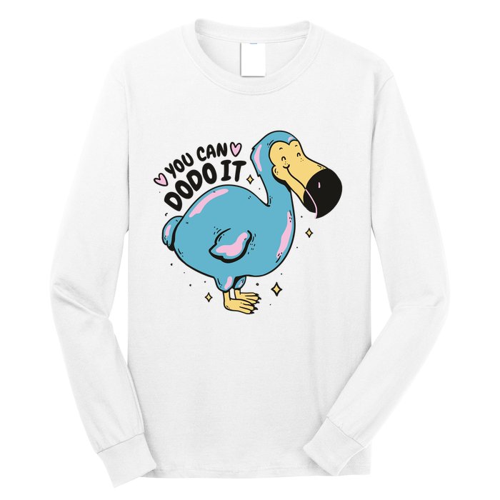 You Can Dodo It Funny Bird Motivational Long Sleeve Shirt