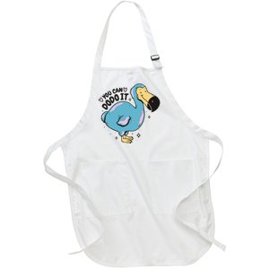 You Can Dodo It Funny Bird Motivational Full-Length Apron With Pockets