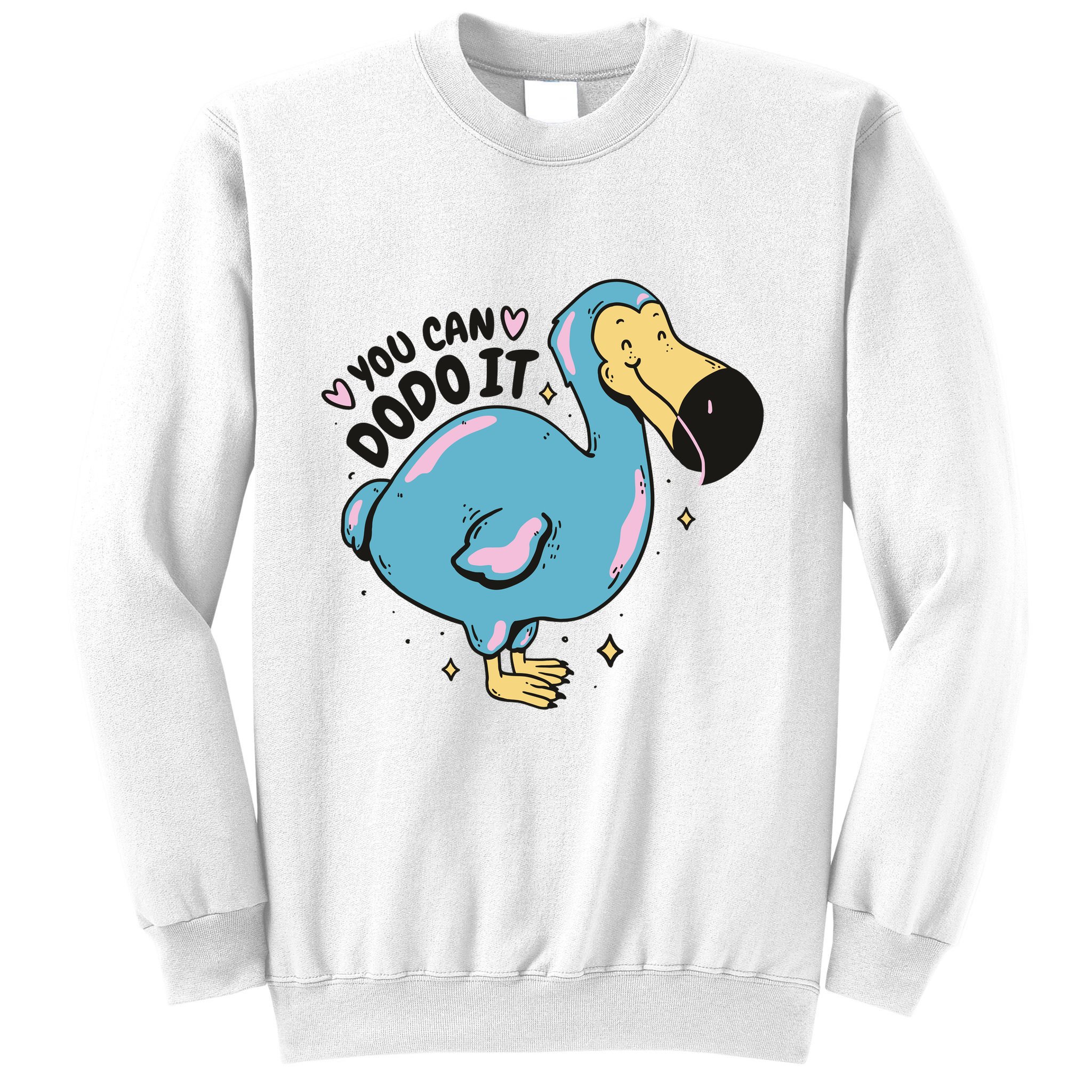You Can Dodo It Funny Bird Motivational Sweatshirt