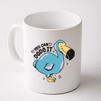 You Can Dodo It Funny Bird Motivational Coffee Mug