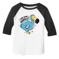 You Can Dodo It Funny Bird Motivational Toddler Fine Jersey T-Shirt