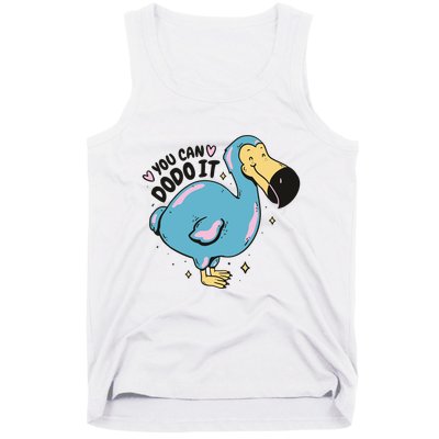 You Can Dodo It Funny Bird Motivational Tank Top