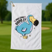 You Can Dodo It Funny Bird Motivational Golf Towel