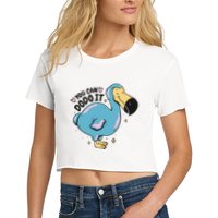You Can Dodo It Funny Bird Motivational Women's Crop Top Tee
