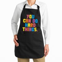 You Can Do Hard Things Motivational Quote Apron