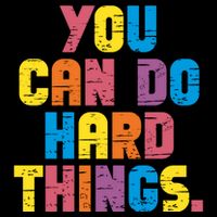 You Can Do Hard Things Motivational Quote Apron