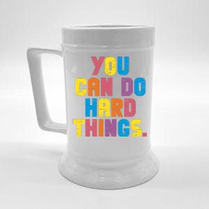 You Can Do Hard Things Motivational Quote Beer Stein