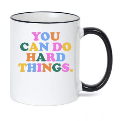 You Can Do Hard Things Motivational Colorful Quote 11oz Black Color Changing Mug