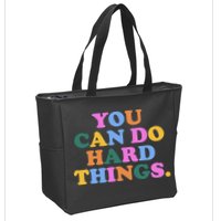 You Can Do Hard Things Motivational Colorful Quote Zip Tote Bag