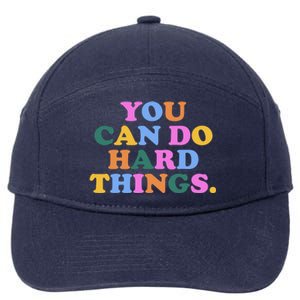 You Can Do Hard Things Motivational Colorful Quote 7-Panel Snapback Hat