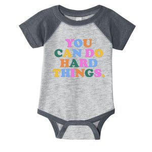 You Can Do Hard Things Motivational Colorful Quote Infant Baby Jersey Bodysuit