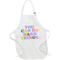 You Can Do Hard Things Motivational Colorful Quote Apron