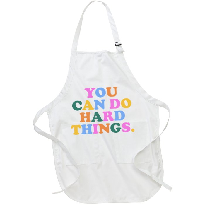 You Can Do Hard Things Motivational Colorful Quote Apron