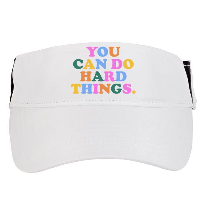 You Can Do Hard Things Motivational Colorful Quote Adult Drive Performance Visor