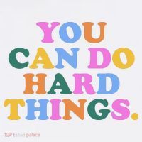 You Can Do Hard Things Motivational Colorful Quote Adult Drive Performance Visor