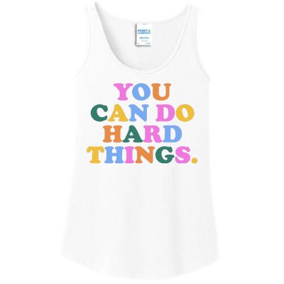 You Can Do Hard Things Motivational Colorful Quote Ladies Essential Tank