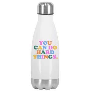 You Can Do Hard Things Motivational Colorful Quote Stainless Steel Insulated Water Bottle