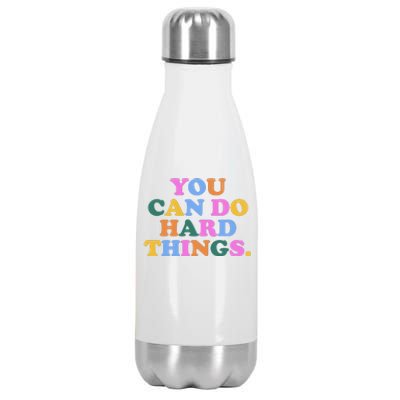 You Can Do Hard Things Motivational Colorful Quote Stainless Steel Insulated Water Bottle