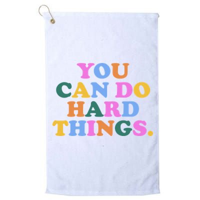 You Can Do Hard Things Motivational Colorful Quote Golf Towel