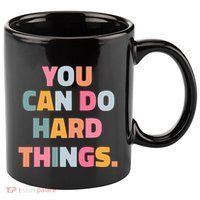 You Can Do Hard Things 11oz C Handle Ceramic Mug