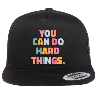 You Can Do Hard Things Flatbill Hat