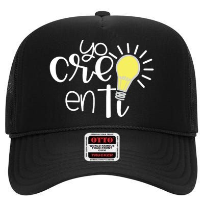 Yo Creo En Ti Lightbulb Spanish Teacher High Crown Mesh Back Trucker Hat