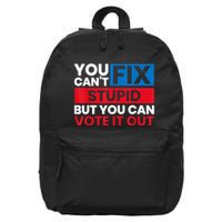 You Cant Fix Stupid But You Can Vote It Out Anti Biden Usa 16 in Basic Backpack