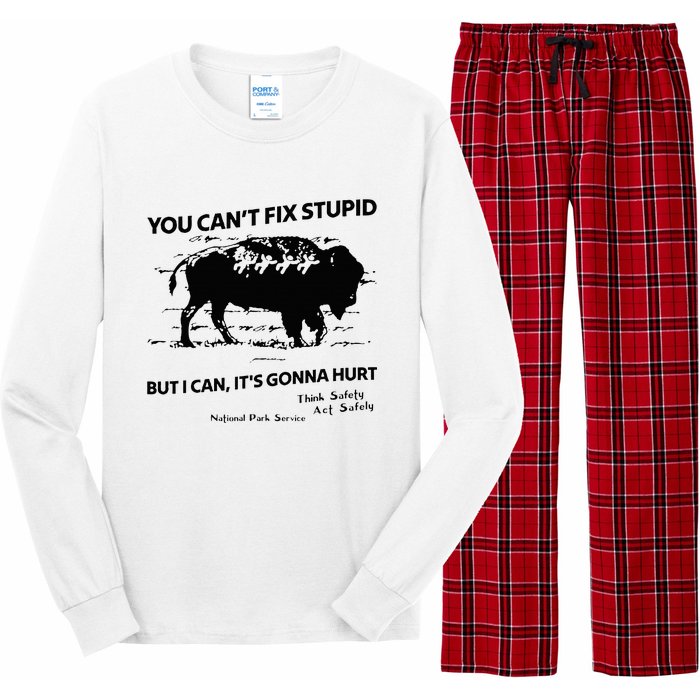 You Can’T Fix Stupid But I Can ItS Gonna Hurt Long Sleeve Pajama Set